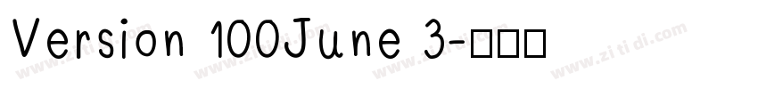 Version 100June 3字体转换